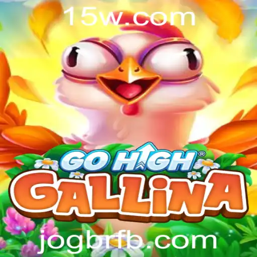 Descubra o Universo de GoHighGallina: O Novo Fenômeno dos Jogos